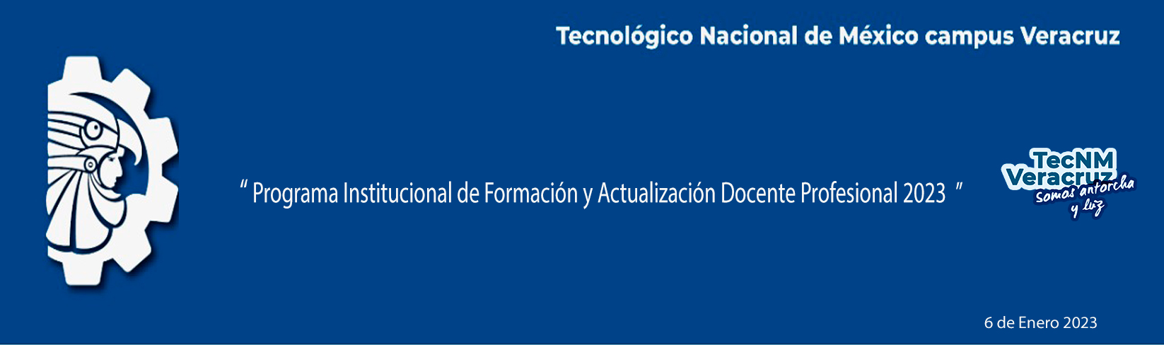 Programa Institucional de Formación y Actualización Docente Profesional 2023-1 ITV-AC-PO-005-02 DDA
