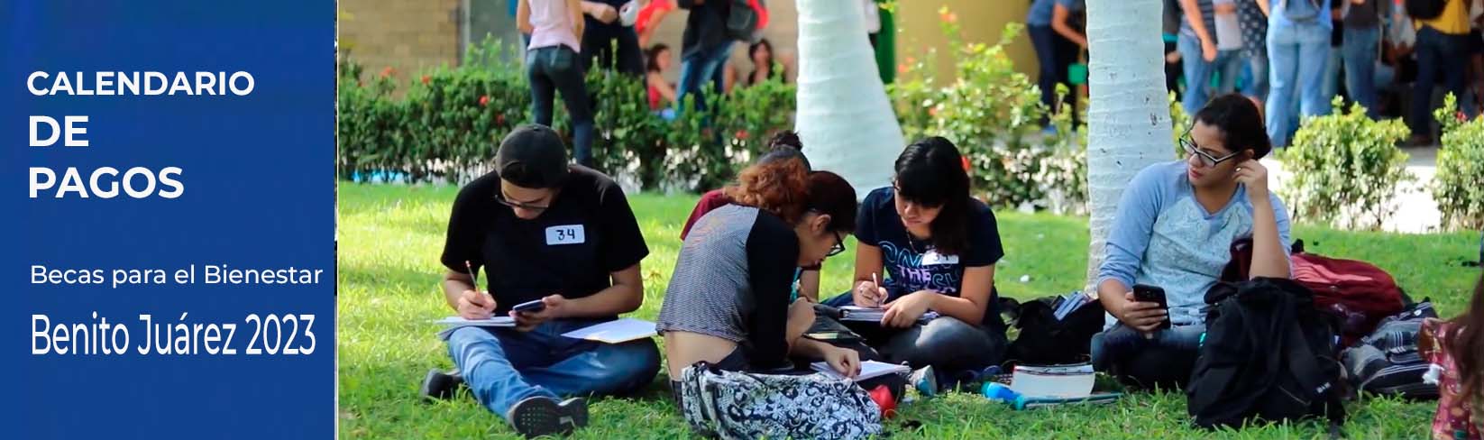 Calendario de pagos de los programas de Becas para el Bienestar Benito Juárez 2023