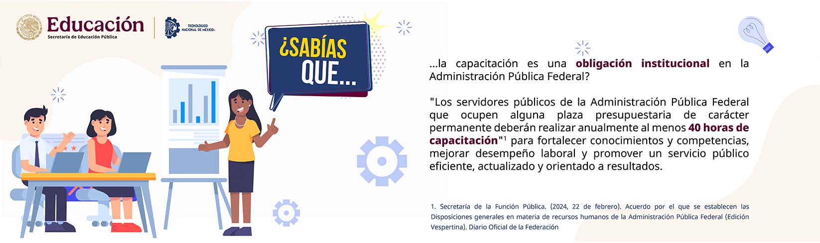 Capacitación es una obligación institucional...