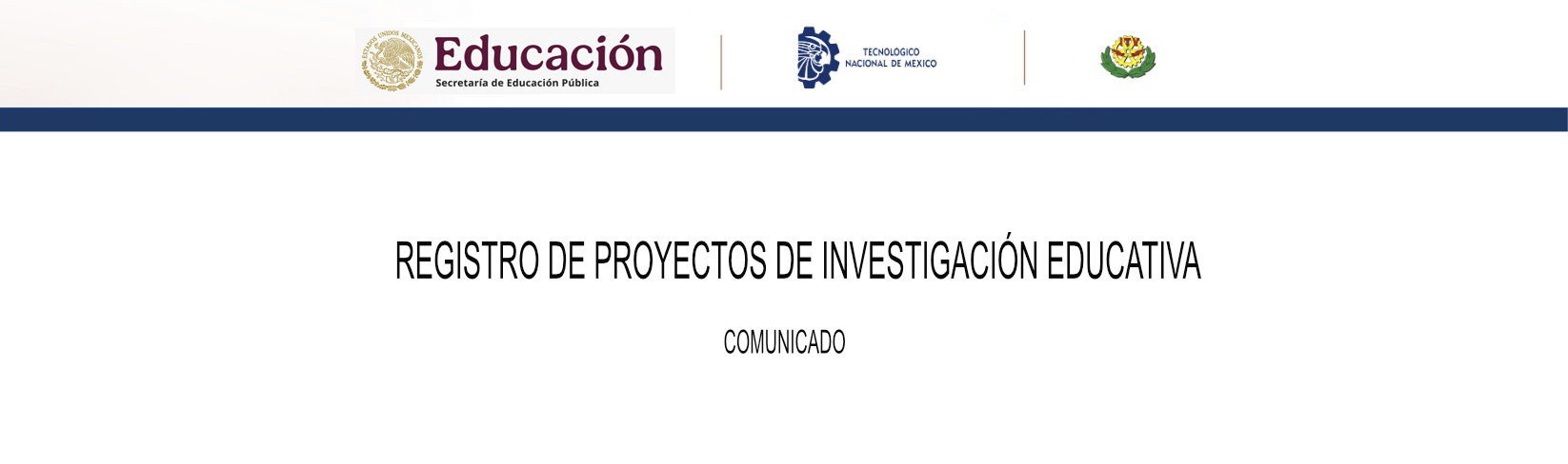 COMUNICADO REGISTRO DE PROYECTOS DE INVESTIGACIÓN EDUCATIVA