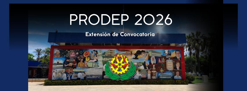 Comunicado Convocatorias  PRODEP 2026 (Extención)