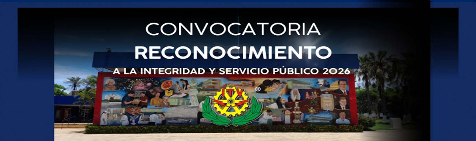 CONVOCATORIA AL RECONOCIMIENTO A LA INTEGRIDAD AL SERVICIO PÚBLICO 2026