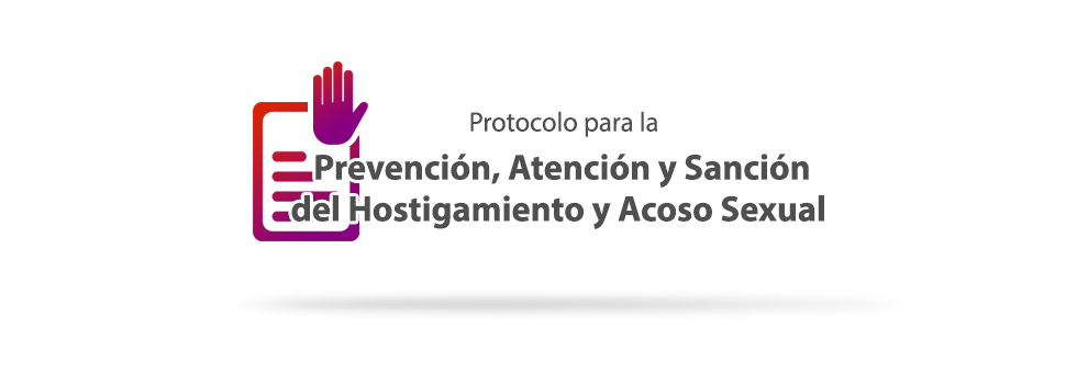 Conoce el Protocolo para la Prevención, Atención y Sanción del ...